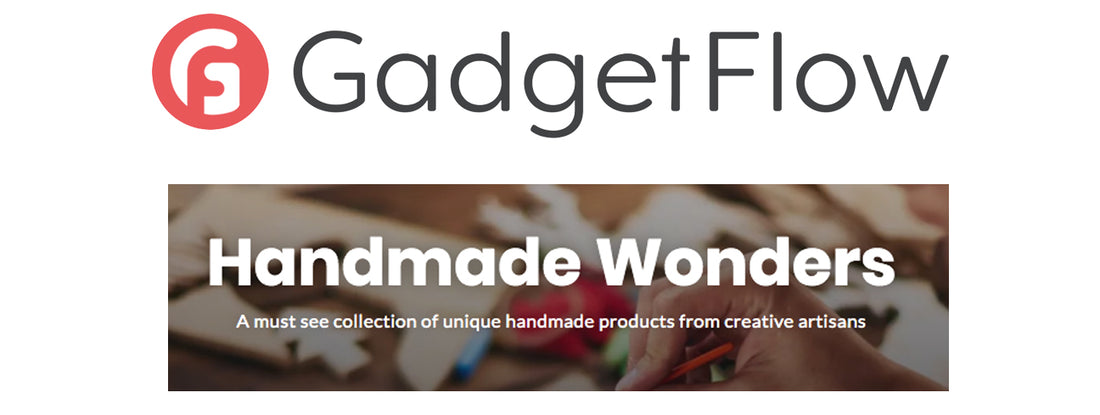 Gadget Flow - Best Handmade Wonders