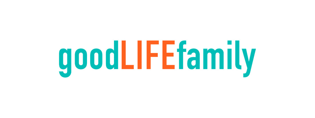 Good Life Family Magazine