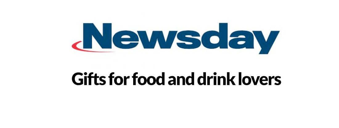 Newsday - Gifts for Food and Drink Lovers