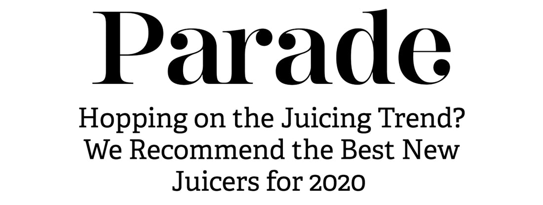 PARADE - Best Juicers for 2020
